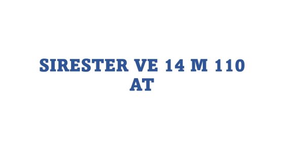 SIRESTER VE 14 M 110 AT